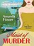 Maid of Murder (India Hayes Mystery #1)