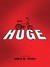 Huge (Hardcover)