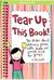 Tear Up This Book!: The Sti...