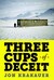 Three Cups of Deceit: How Greg Mortenson, Humanitarian Hero, Lost His Way (Audio)