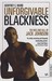 Unforgivable Blackness: The Rise and Fall of Jack Johnson (Paperback)