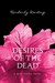 Desires of the Dead (Body Finder, #2)