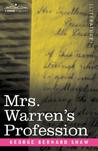 Mrs. Warren's Profession by George Bernard Shaw