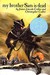 My Brother Sam Is Dead (Hardcover)