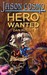 Hero Wanted (Paperback)