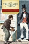 The True Wealth of Nations: Catholic Social Thought and Economic Life The True Wealth of Nations: Catholic Social Thought and Economic Life