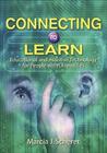Connecting to Learn by Marcia J. Scherer Connecting to Learn by Marcia J. Scherer