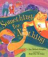 Something for Nothing (Aesop Accolades (Awards)) Something for Nothing (Aesop Accolades (Awards))