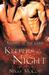 Keepers of the Gods: Keepers of the Night (Paperback)