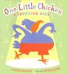 One Little Chicken: A Counting Book