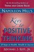 Napoleon Hill's Keys to Positive Thinking: 10 Steps to Health, Wealth, and Success (Paperback)