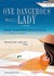 One Dangerous Lady [UNABRIDGED] (Audio CD)