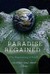 Paradise Regained: The Regr...