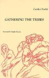 Gathering the Tribes