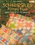 Schnibbles Times Two by Carrie Nelson