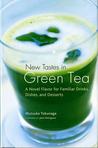 New Tastes in Green Tea by Mutsuko Tokunaga