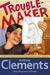 Troublemaker (Paperback)