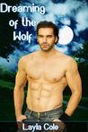 Dreaming of the Wolf