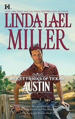 Austin (McKettricks of Texas, #3)(McKettricks, #13)