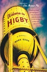 Welcome to Higby by Mark Dunn Welcome to Higby by Mark Dunn