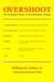 Overshoot: The Ecological Basis of Revolutionary Change