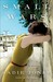 Small Wars: A Novel (Hardcover)