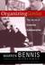 Organizing Genius by Warren G. Bennis Organizing Genius by Warren G. Bennis