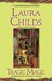 Tragic Magic by Laura Childs Tragic Magic by Laura Childs