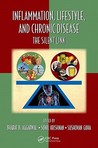 Inflammation, Lifestyle, and Chronic Disease: The Silent Link