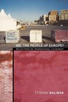 We, the People of Europe?: Reflections on Transnational Citizenship We, the People of Europe?: Reflections on Transnational Citizenship