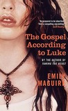 The Gospel According To Luke