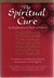 The Spiritual Cure: An Explanation to Surah al-Fatihah