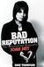 Bad Reputation: The Unautho...