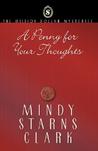 A Penny for Your Thoughts (The Million Dollar Mysteries, #1) A Penny for Your Thoughts (The Million Dollar Mysteries, #1)