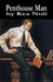 Penthouse Man (Kindle Edition)