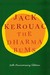 The Dharma Bums: 50th Anniversary Edition (Hardcover)