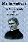 My Inventions by Nikola Tesla