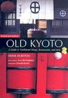 Old Kyoto by Diane Durston