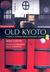 Old Kyoto by Diane Durston