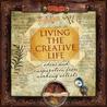 Living the Creative Life by Ricë Freeman-Zachery Living the Creative Life by Ricë Freeman-Zachery