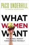 What Women Want: The Global Market Turns Female Friendly