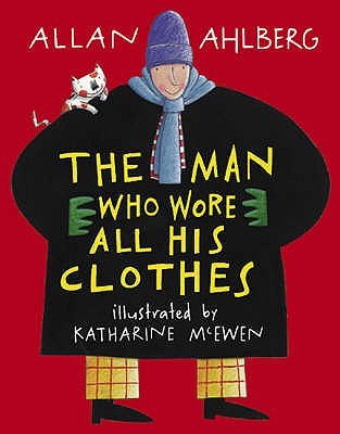 The Man Who Wore All His Clothes