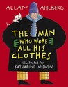 The Man Who Wore All His Clothes