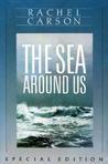 The Sea Around Us The Sea Around Us