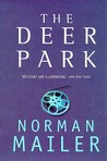 The Deer Park by Norman Mailer