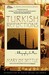 Turkish Reflections: A Biog...