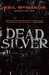 Dead Silver (ebook)
