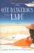One Dangerous Lady: A Novel (Paperback)