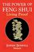 The Power of Feng Shui by Sophie Boswell The Power of Feng Shui by Sophie Boswell
