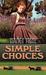 Simple Choices (Hardcover)